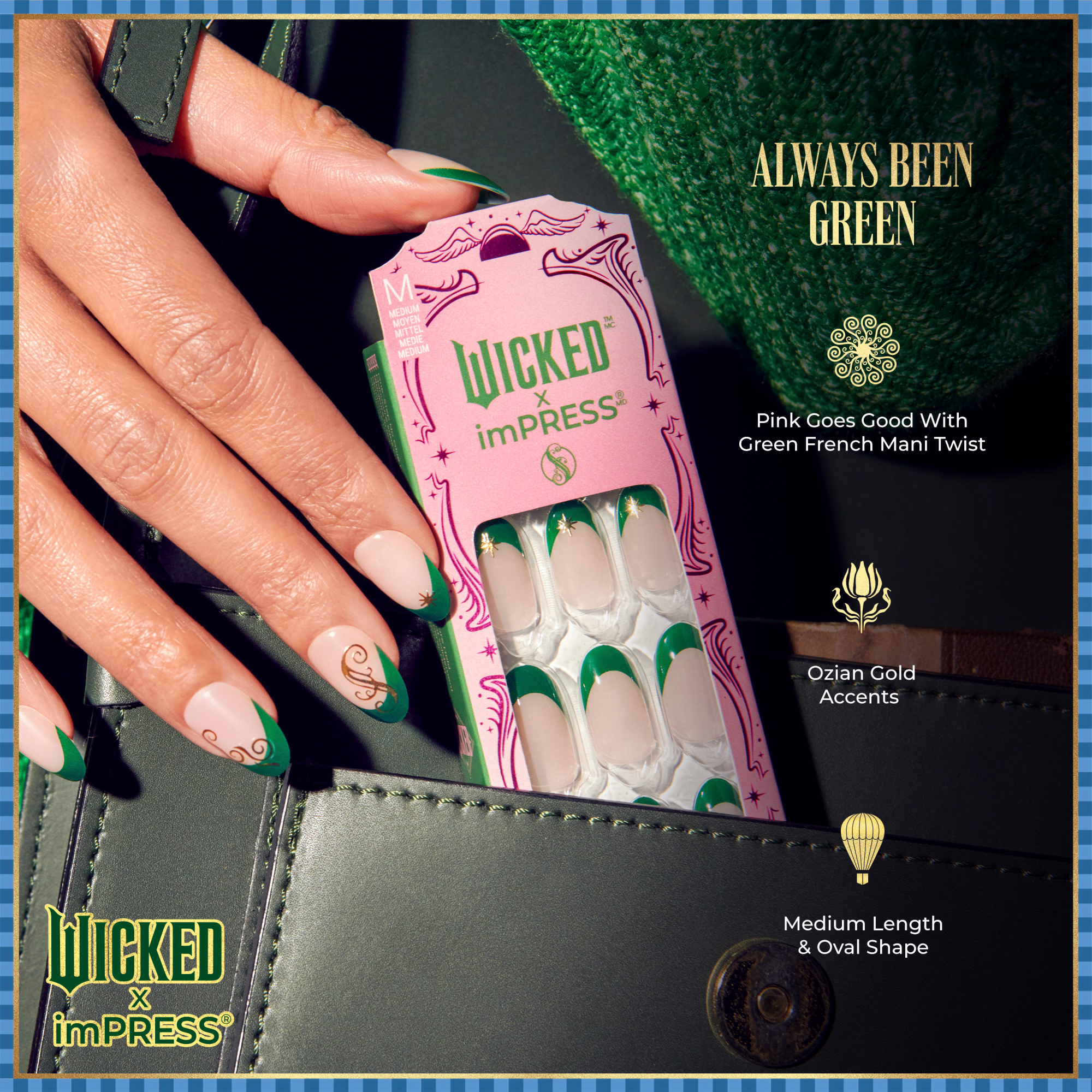 WICKED X imPRESS | Always Been Green