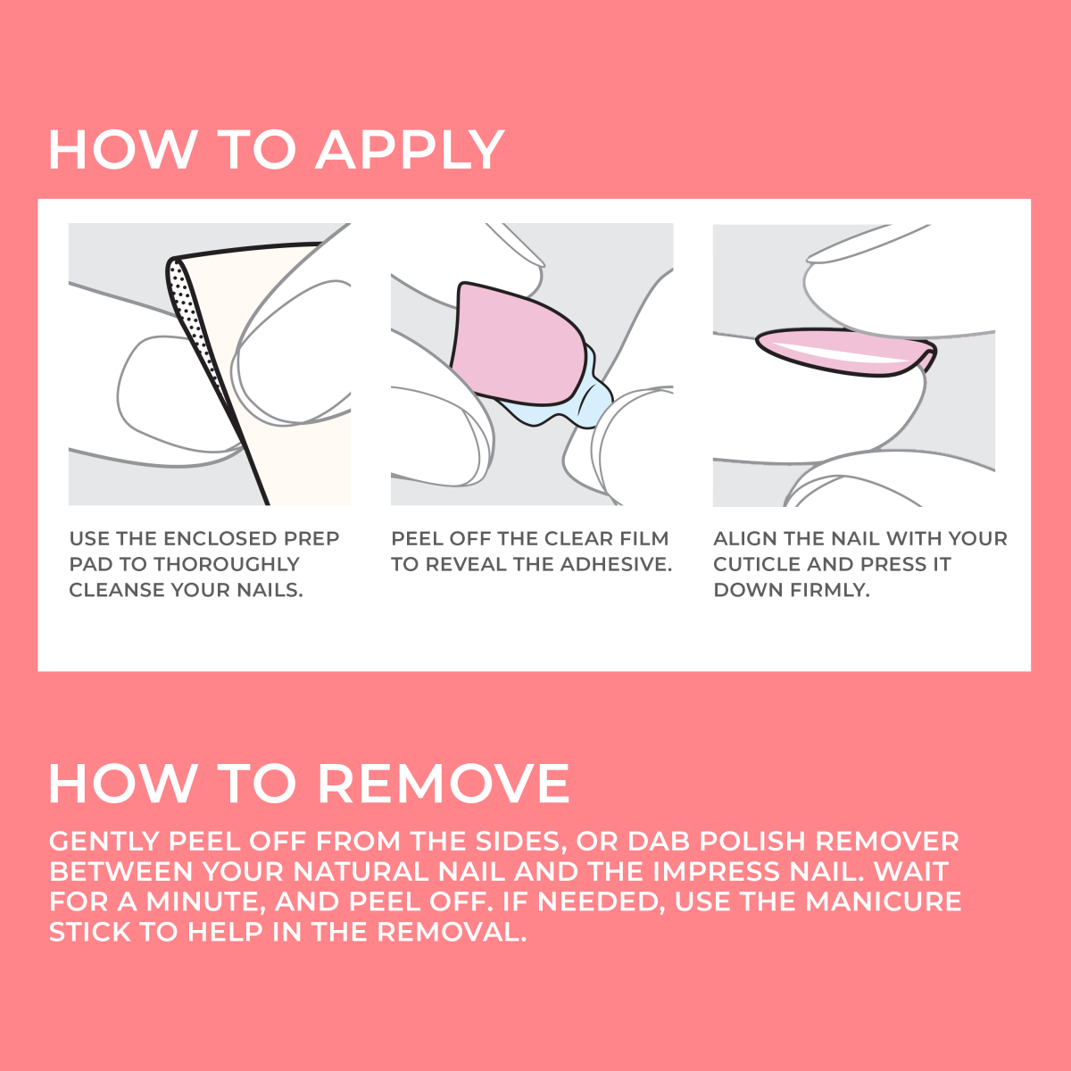 Instructions for applying and removing press-on nails with prep pad, adhesive film, and alignment steps.