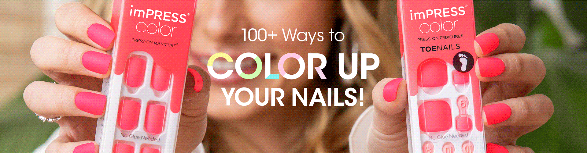 imPRESS Color press-on manicure and toenails in bright pink shades with "100+ Ways to Color Up Your Nails" text.